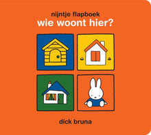 Nijntje Boekje Flapboek | Wie Woont Hier?