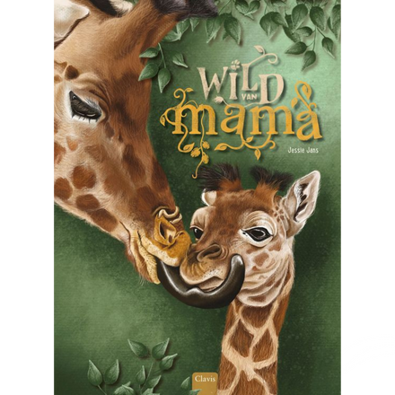 Clavis Boekje | Wild van mama