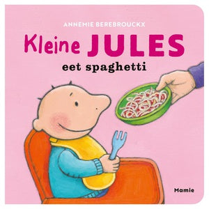 Jules Boekje | Kleine Jules Eet Spaghetti