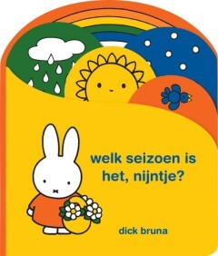 * Nijntje Boekje | Welk Seizoen Is Het Nijntje?